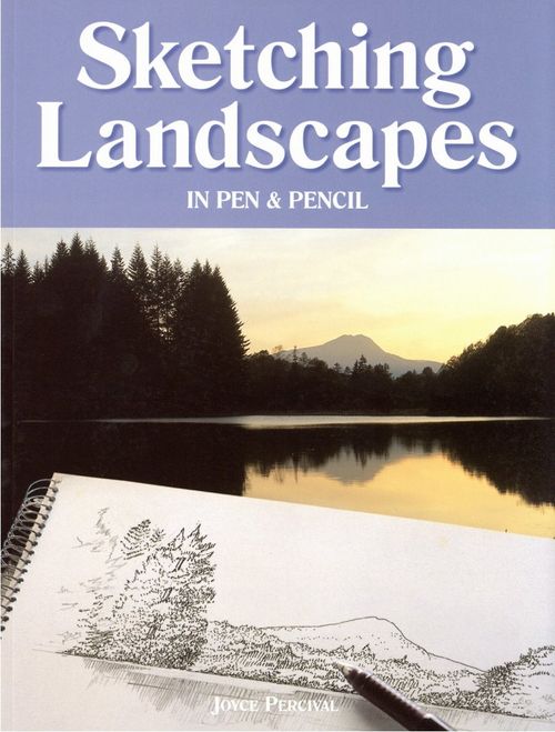 Sketching Landscapes in Pen & Pencil