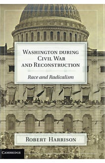 Washington During Civil War and Reconstruction