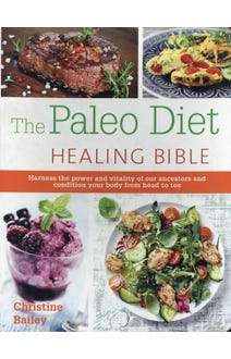 The Paleo Healing Bible