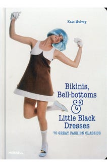 Bikinis, Bell-Bottoms and Little Black Dresses