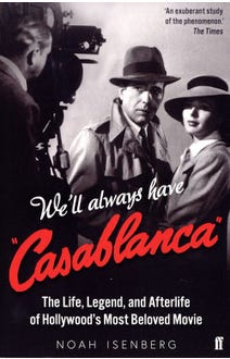 We'll Always have Casablanca